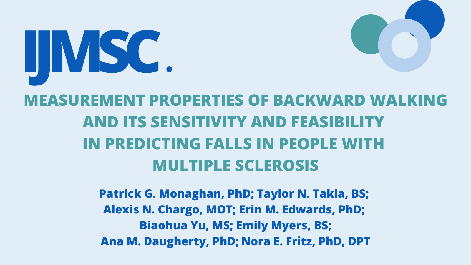 Measurement Properties of Backward Walking and Its Sensitivity and Feasibility in Predicting Falls in People With Multiple Sclerosis 