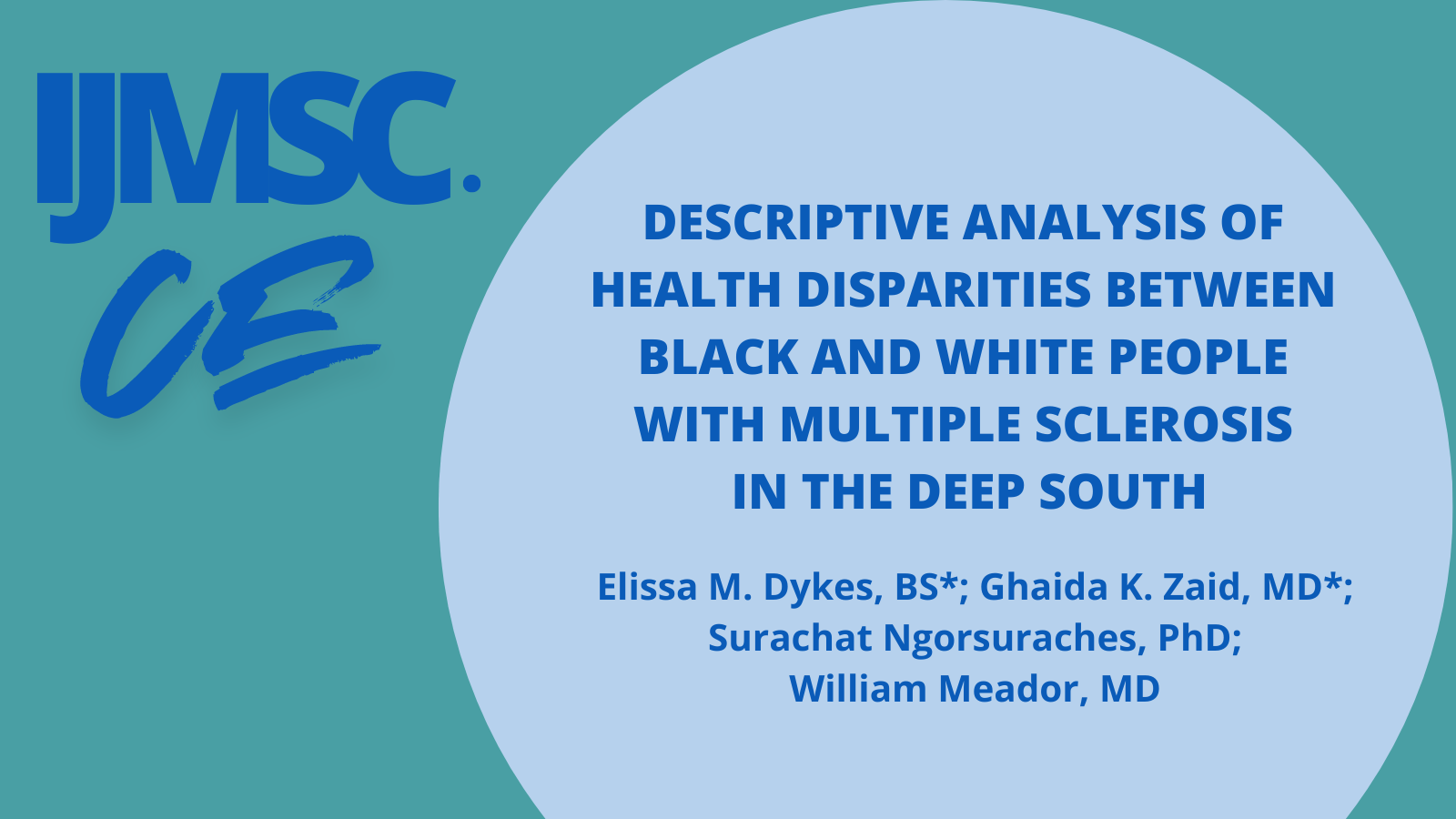 Descriptive Analysis of Health Disparities Between Black and White People With Multiple Sclerosis in the Deep South 