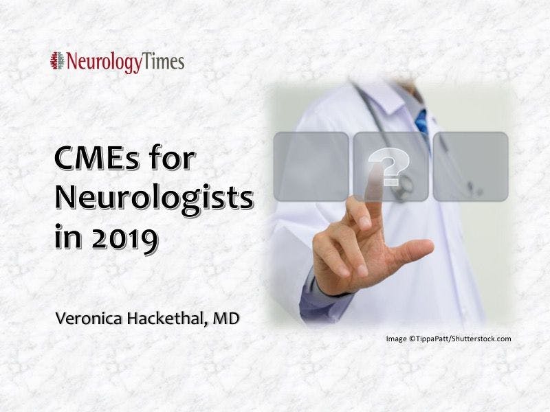 CMEs for Neurologists in 2019